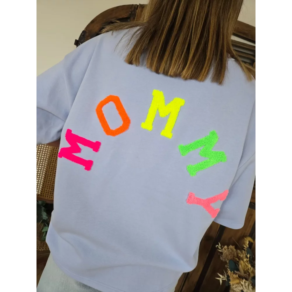 Sweat manches courtes bleu ciel Mommy dos